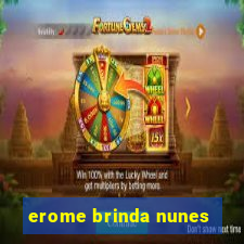 erome brinda nunes